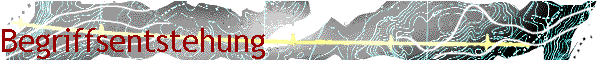 Begriffsentstehung