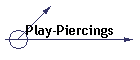 Play-Piercings